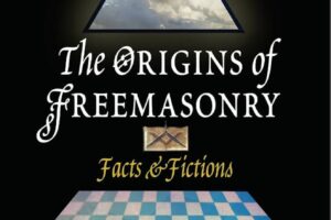 The Origins of Freemasonry: Facts and Fictions (2007)