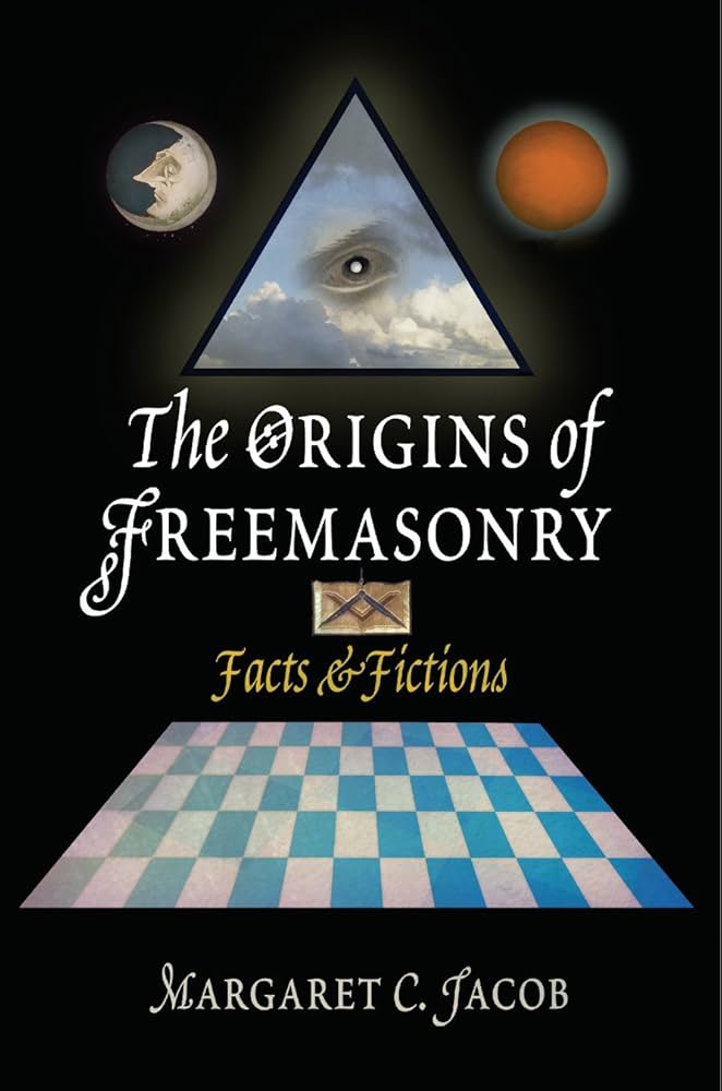 The Origins of Freemasonry: Facts and Fictions (2007)